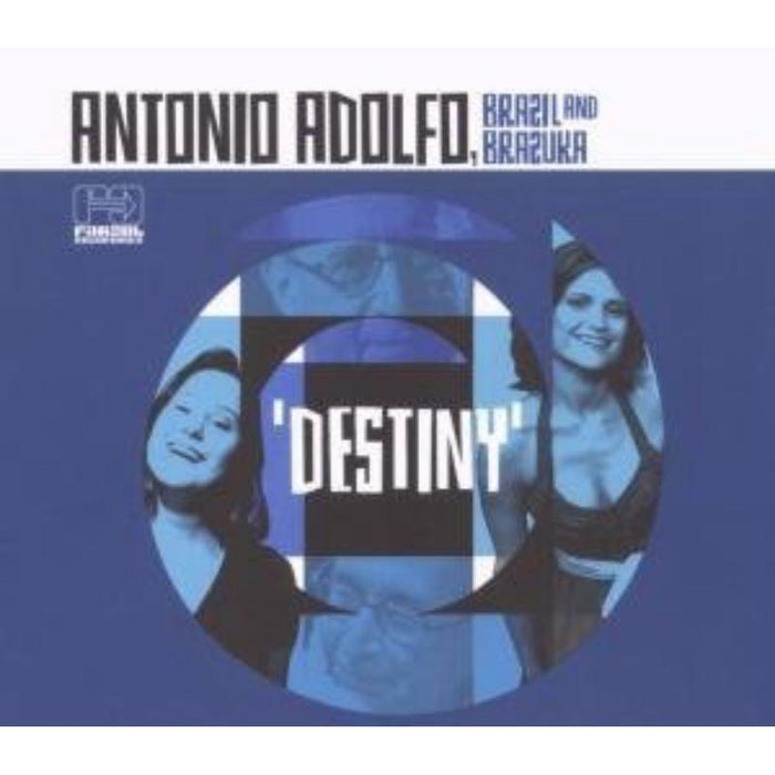 Antonio Adolfo: Destiny
