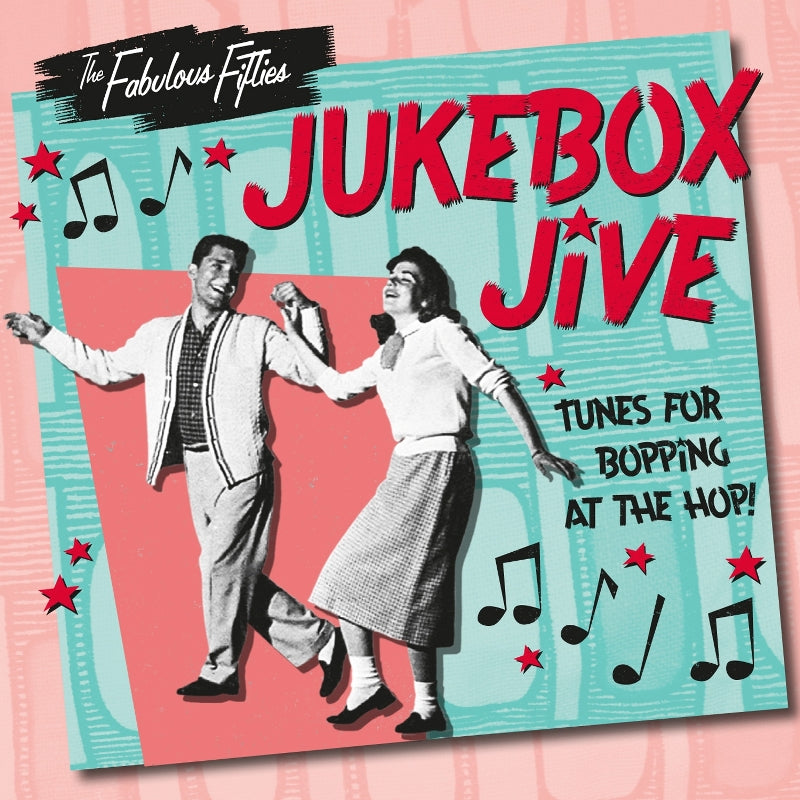 Various Artists: The Fabulous Fifties: Jukebox Jive