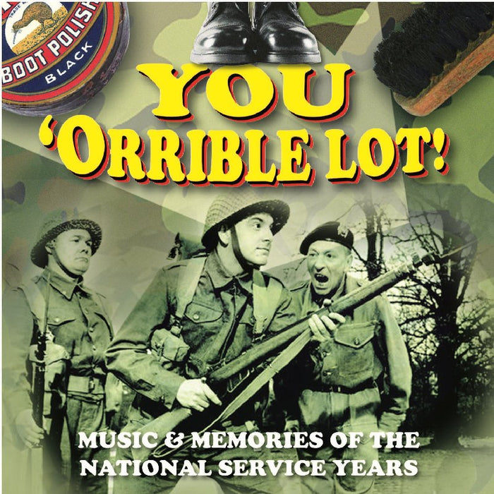 Various Artists: You 'Orrible Lot - Music & Memories of the National Service Years