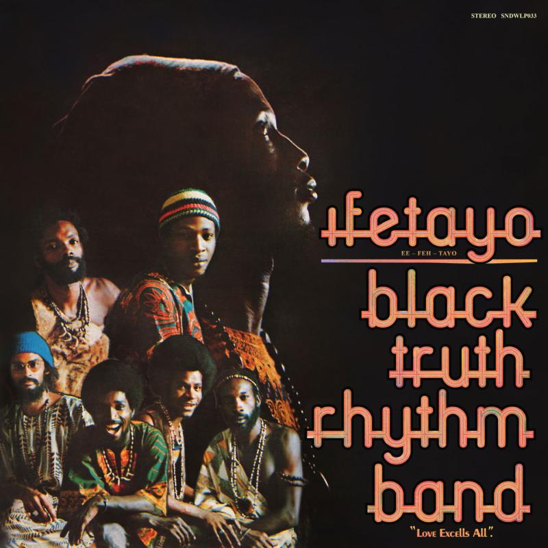 Black Truth Rhythm B: Ifetayo
