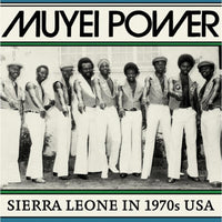 Muyei Power: Sierra Leone In 1970s USA