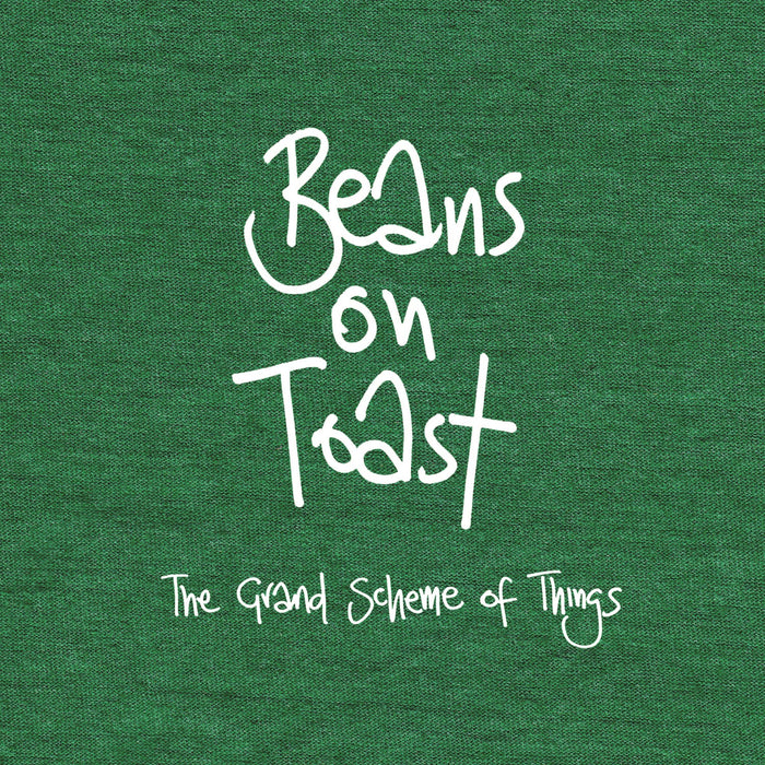 Beans On Toast: The Grand Scheme Of Things