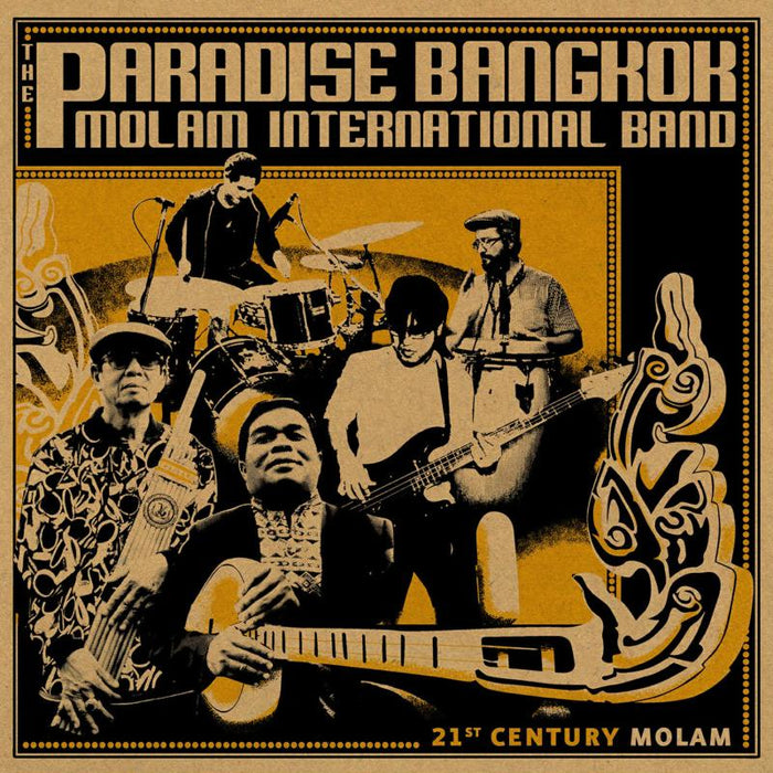 The Paradise Bangkok Molam International Band: 21st Century Molam