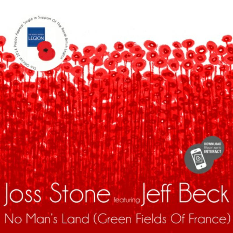 Joss Stone Featuring Jeff Beck: No Man's Land (Green Fields Of France) - The Official 2014 Poppy Appeal Single