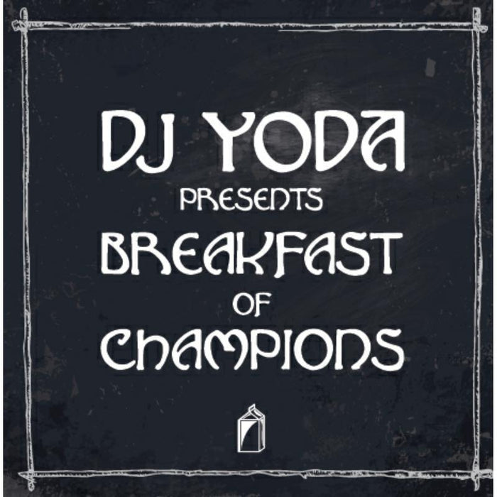 DJ Yoda: DJ Yoda Presents: Breakfast Of Champions