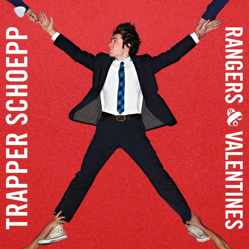 Trapper Schoepp: Rangers & Valentines