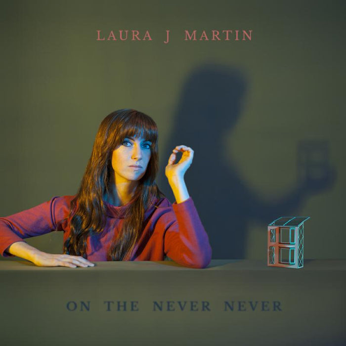 Laura J Martin: On The Never Never