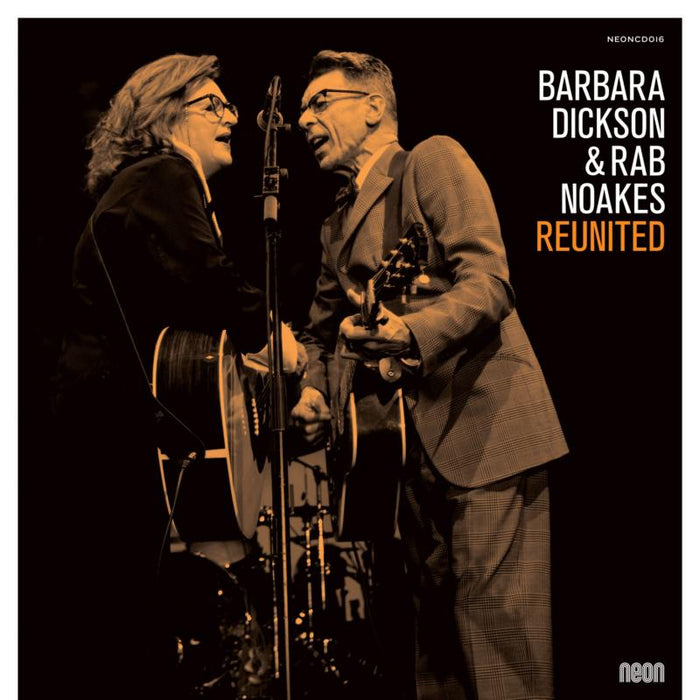 Barbara Dickson & Rab Noakes: Reunited