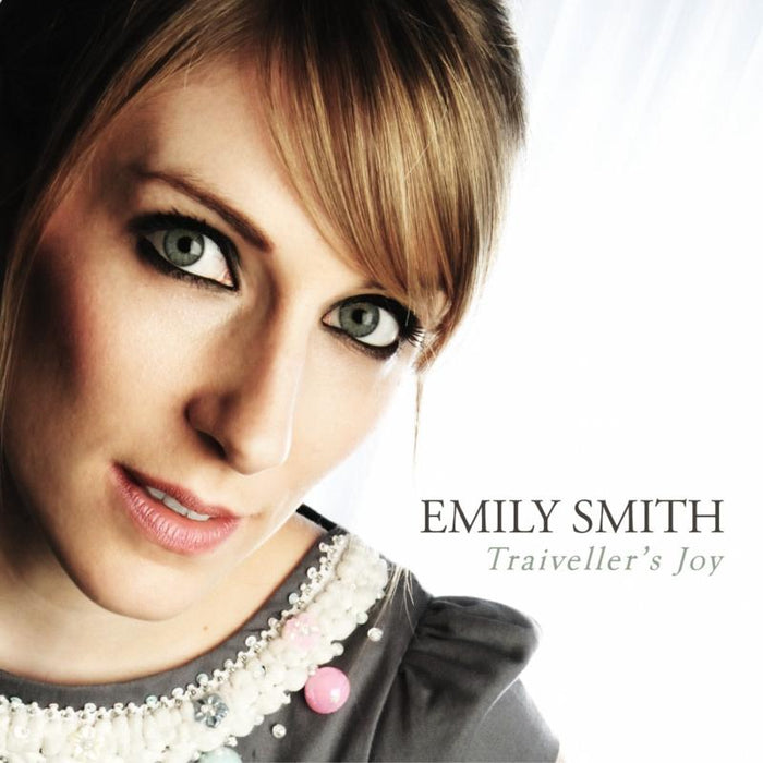Emily Smith: Traiveller's Joy