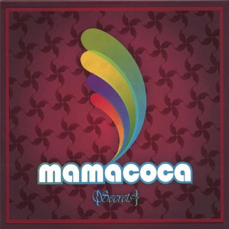 Mamacoca: Secrets