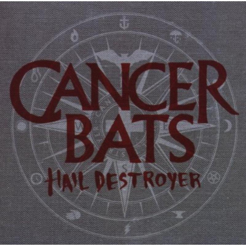 Cancer Bats: Hail Destroyer