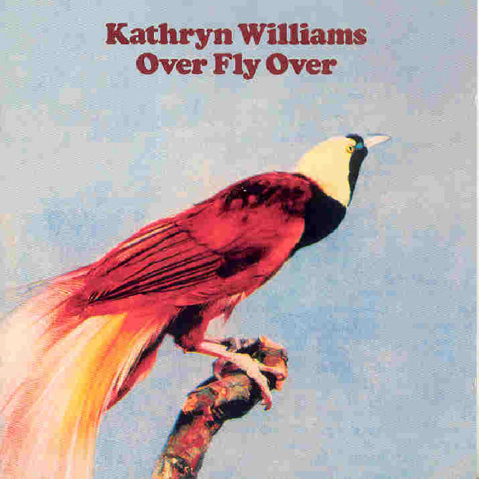 Kathryn Williams: Over Fly Over