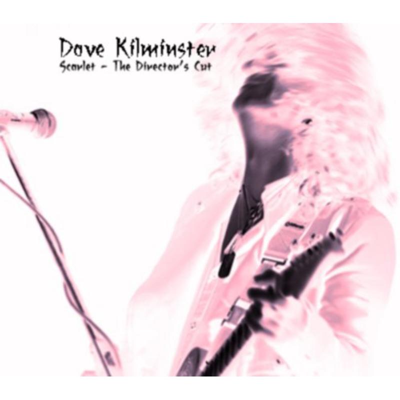 Dave Kilminster: Scarlet - The Directors Cut