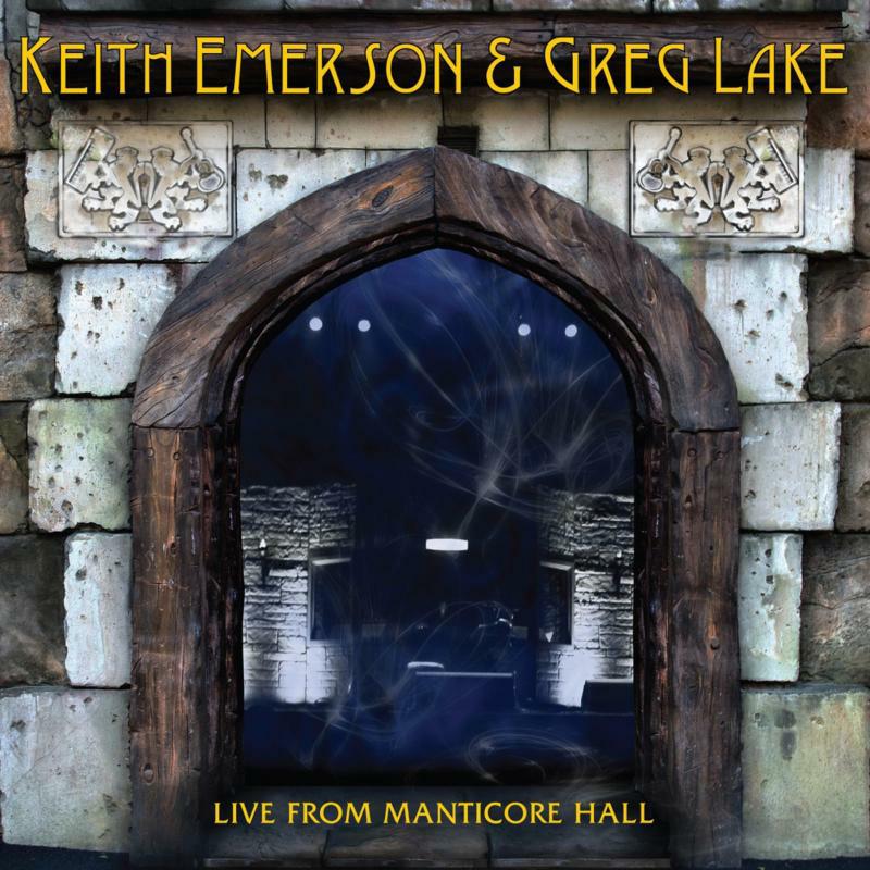 Keith Emerson & Greg Lake: Live From Manticore Hall