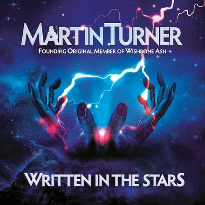 Martin Turner: Written In The Stars