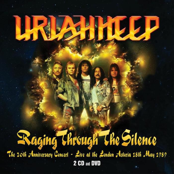 Uriah Heep: Raging Through The Silence: 20th Anniversary Concert