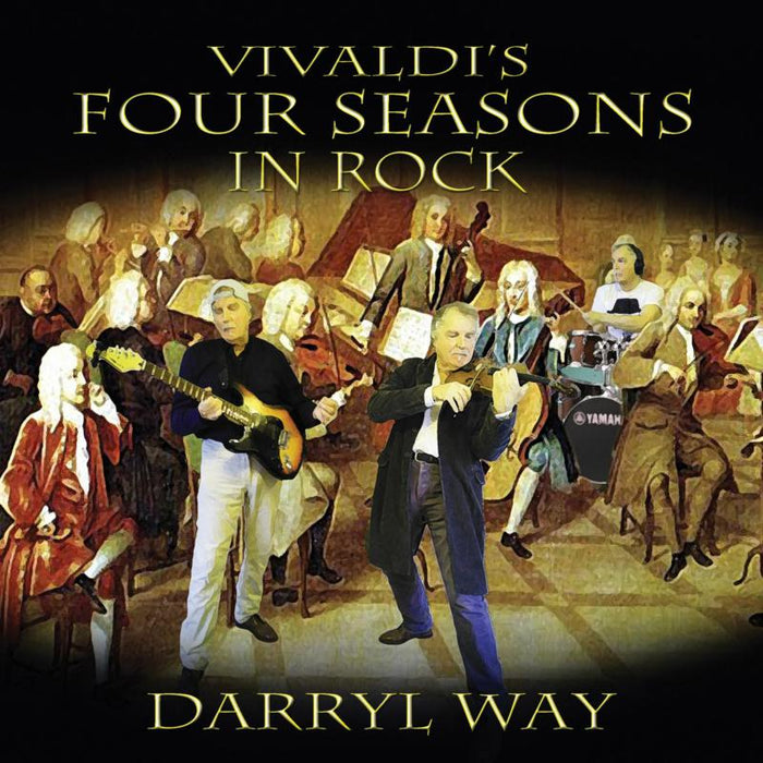 Darryl Way: Vivaldi's Four Seasons In Rock