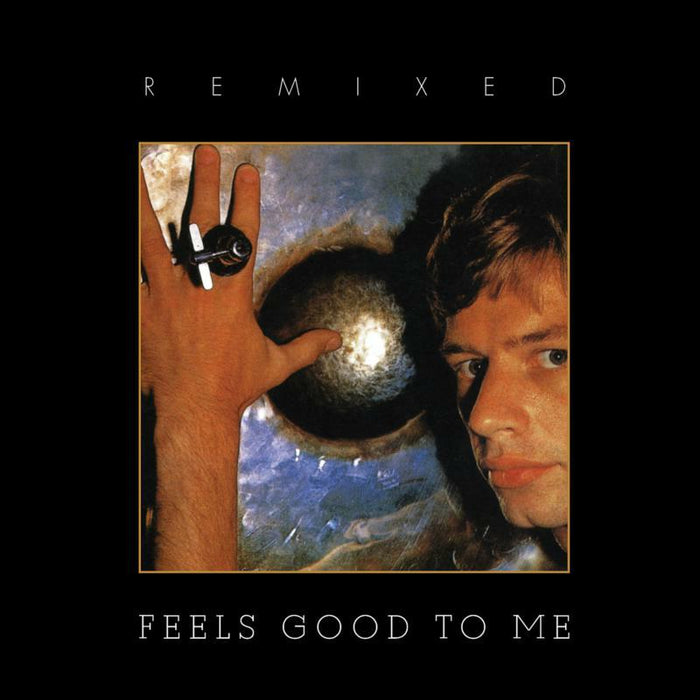 Bruford: Feels Good To Me: Remixed Edition