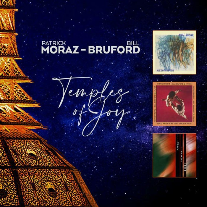Patrick Moraz & Bill Bruford: Temples Of Joy (3CD)