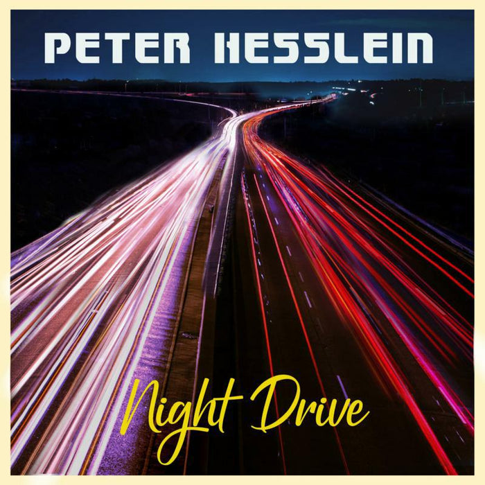 Peter Hesslein: Night Drive