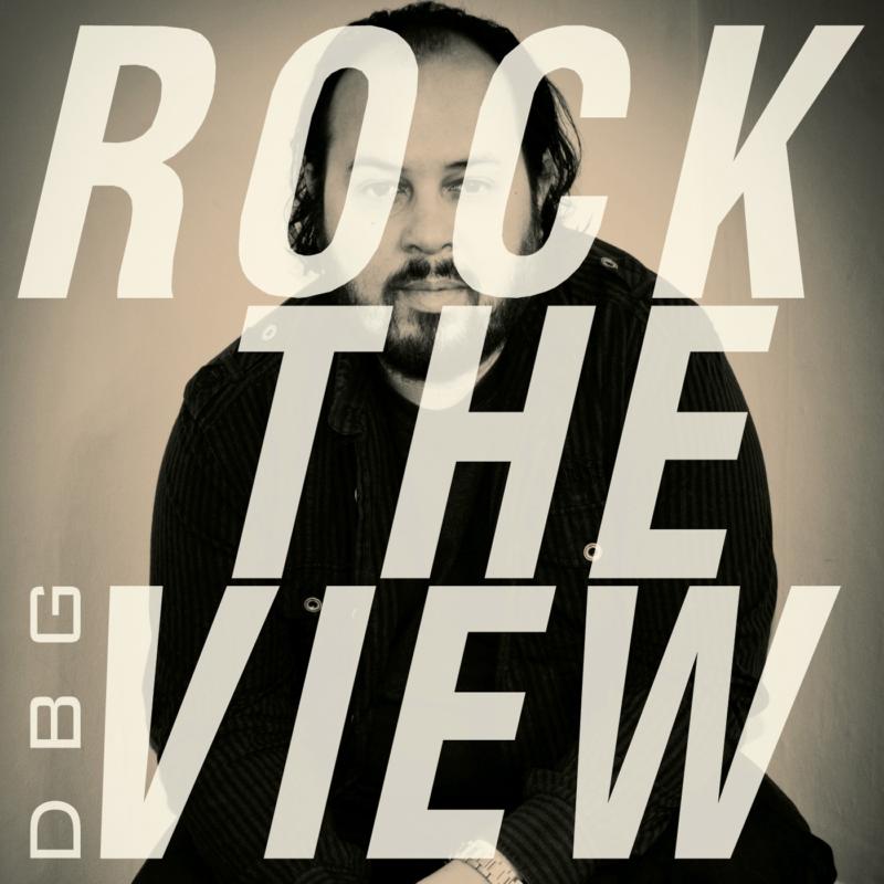 DBG: Rock The View