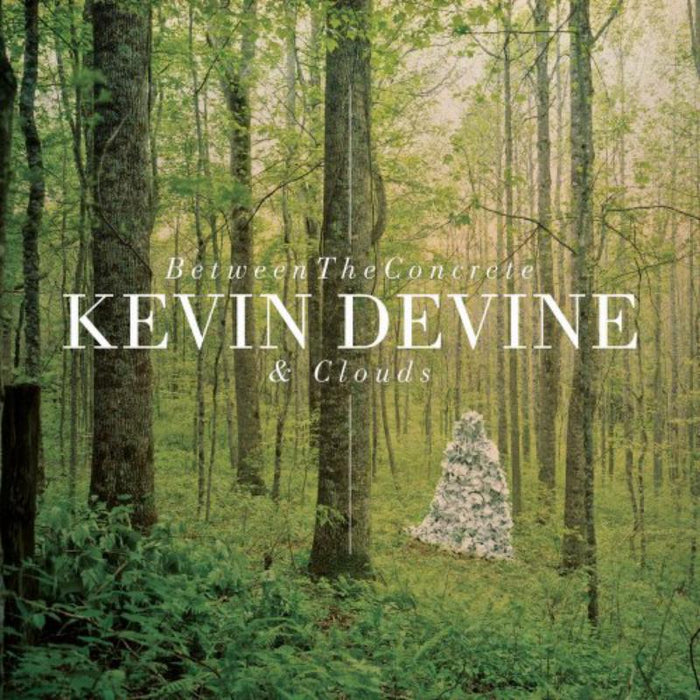 Kevin Devine: Between The Concrete And Clouds
