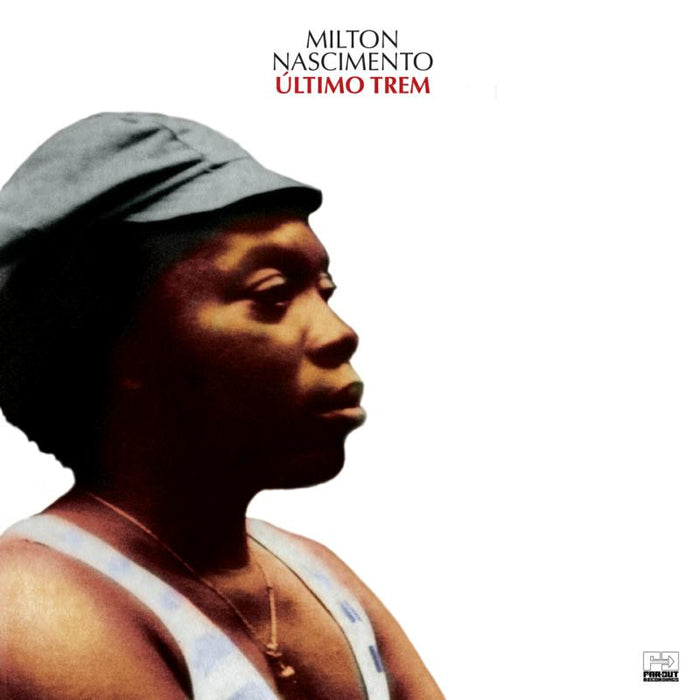 Milton Nascimento: Ultimo Trem (Ltd RSD 2020 2LP) (Red Vinyl)