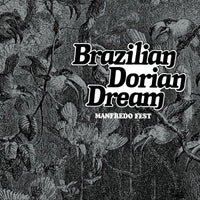 Manfredo Fest: Brazilian Dorian Dream