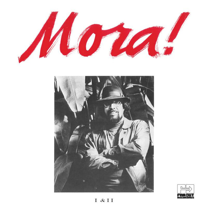 Francisco Mora Catlett: Mora! I&II