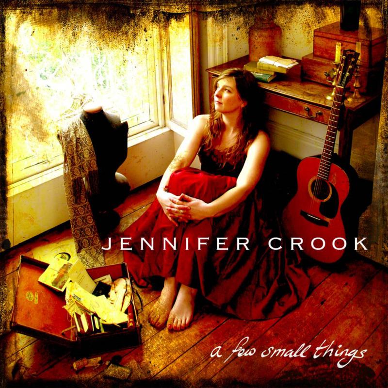 Jennifer Crook: A Few Small Things