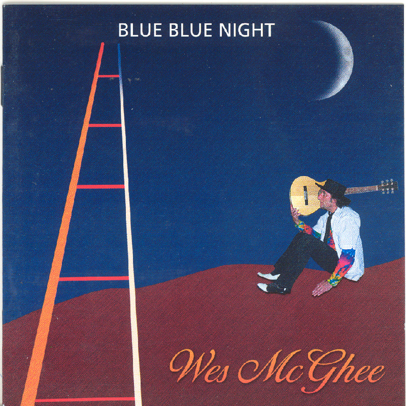 Wes McGhee: Blue Blue Night