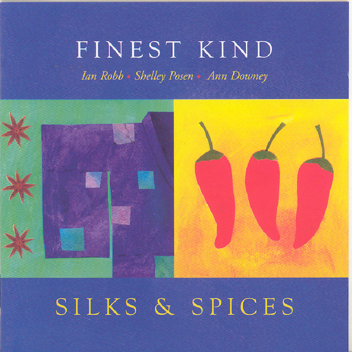 Finest Kind: Silks & Spices