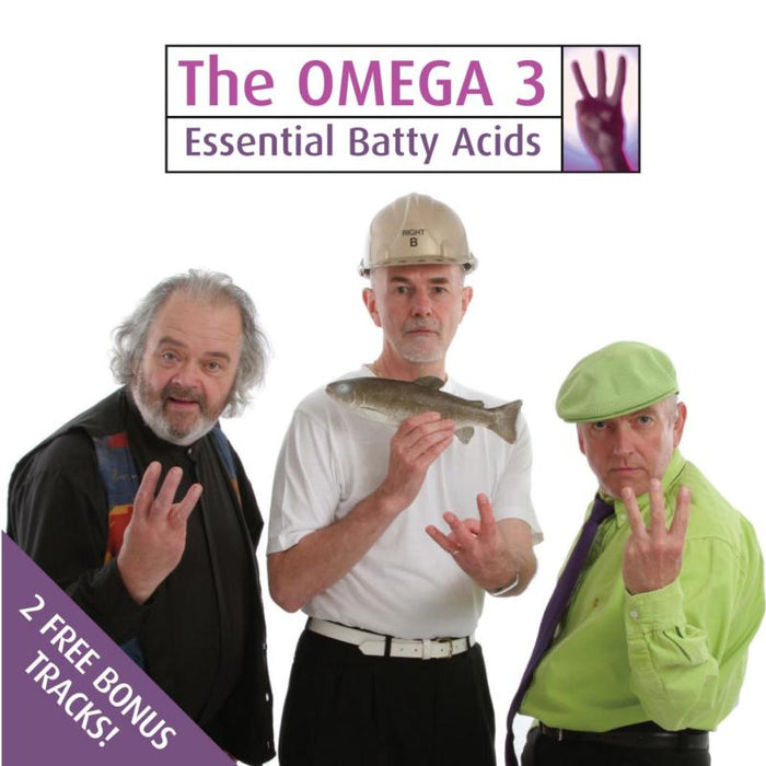 Omega 3: Essential Batty Acids