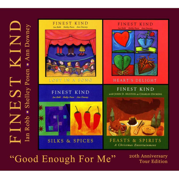 Finest Kind: Good Enough For Me