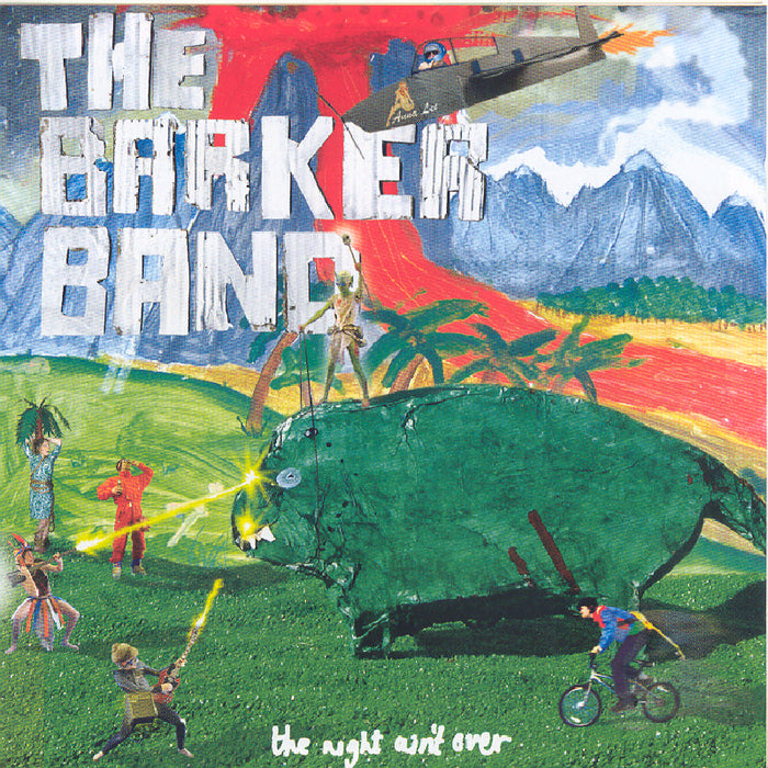 The Barker Band: The Night Ain't Over