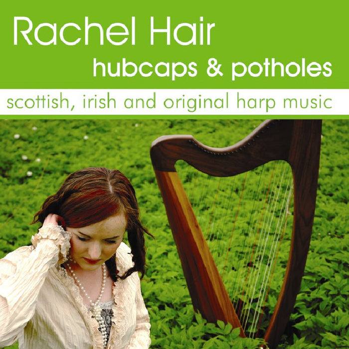 Rachel Hair: Hubcaps and Potholes