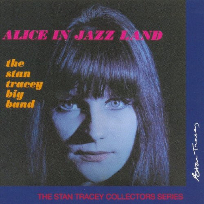 Stan Tracey Big Band: Alice in Jazz Land