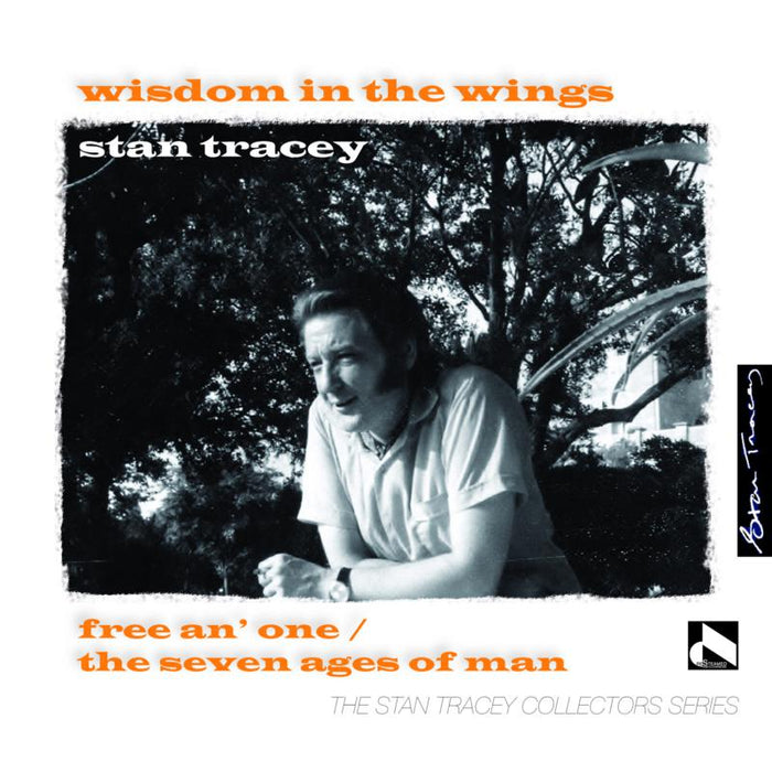 Stan Tracey: Wisdom in the Wings