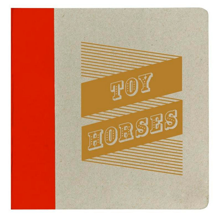Toy Horses: Toy Horses (DeLuxe Edition)