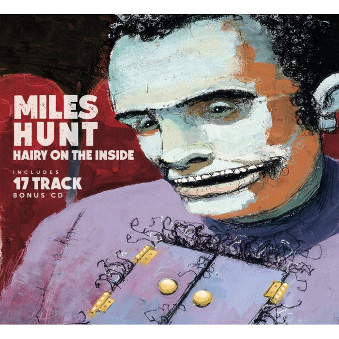 Miles Hunt: Hairy On The Inside