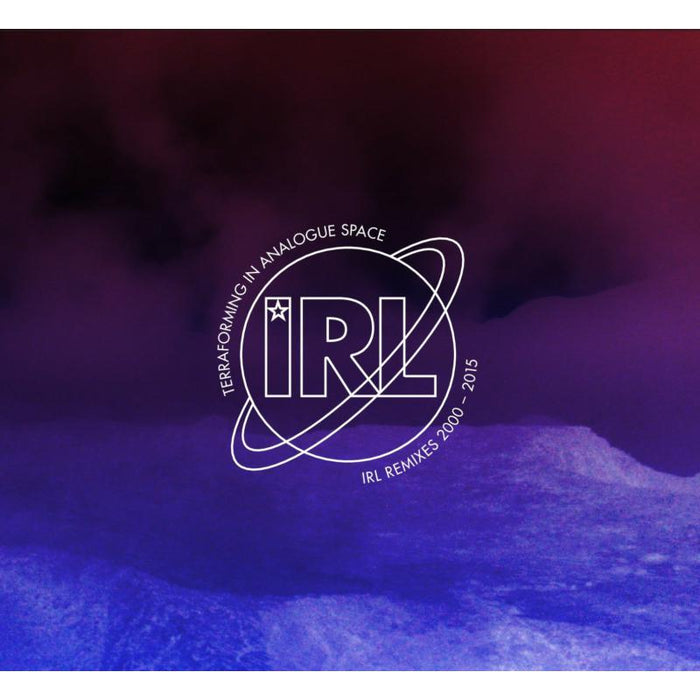 Various Artists: Terraforming In Analogue Space - IRL Remixes 2000 - 2015