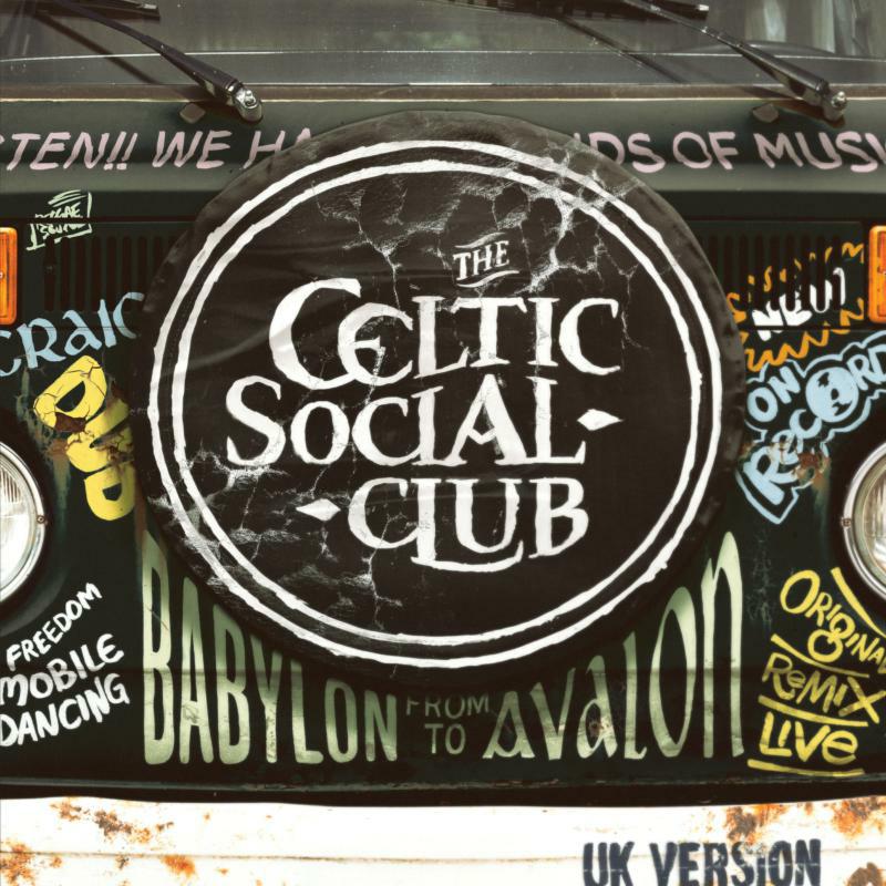 Celtic Social Club: From Babylon To Avalon (UK Version) (2LP)