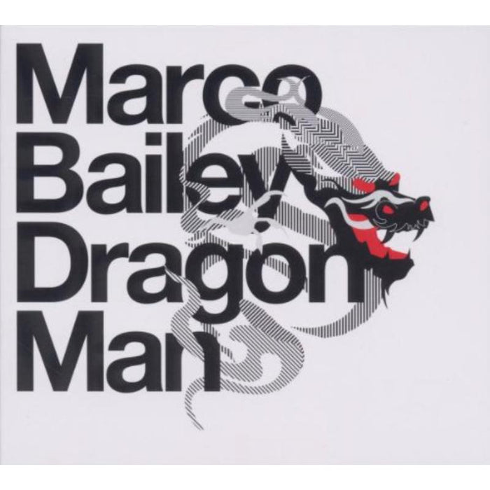 Marco Bailey: Dragon Man