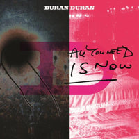 Duran Duran: All You Need Is Now