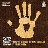 Skitz: Struggla (Engine-Earz Experime