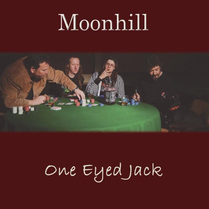 Moonhill: One Eyed Jack