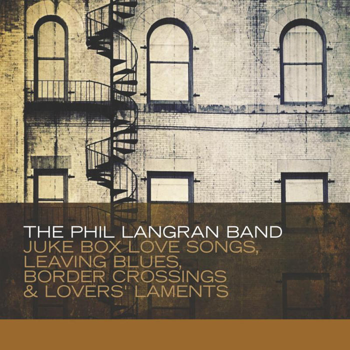 Phil Band Langran: Juke Box Love Songs Leaving Bl