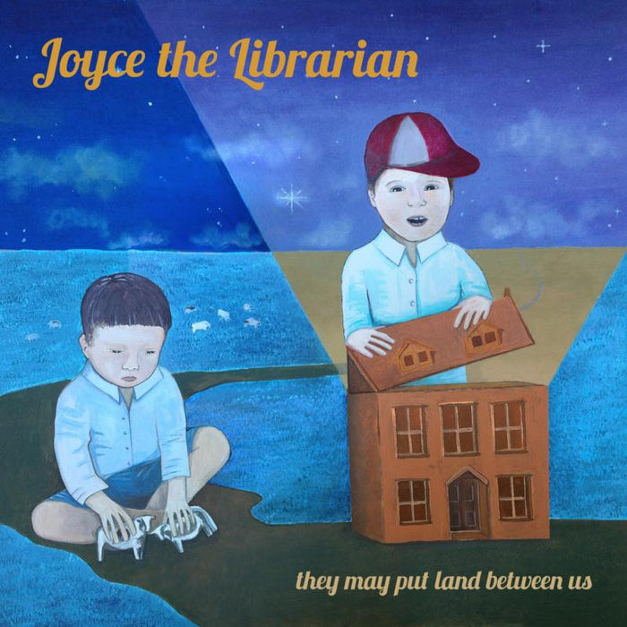 Joyce The Librarian: They May Put Land Between Us