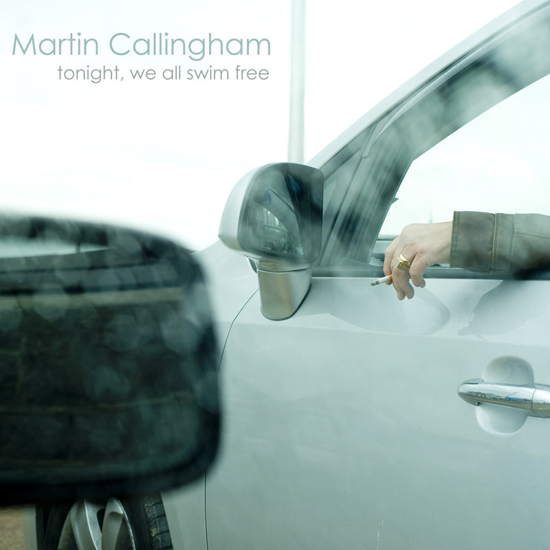 Martin Callingham: Tonight We All Swim Free
