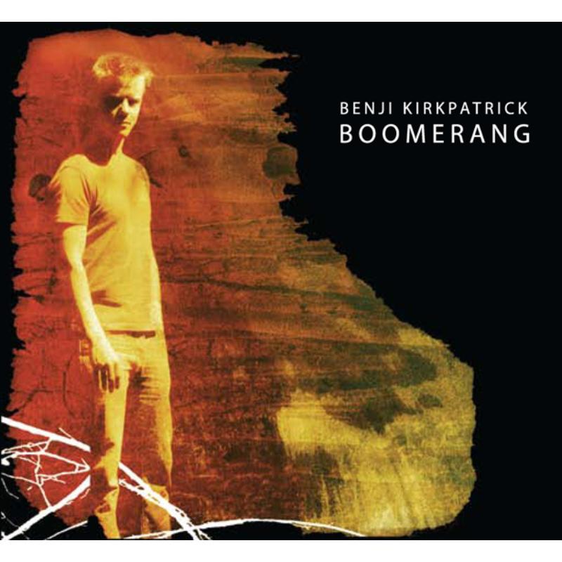 Benji Kirkpatrick: Boomerang